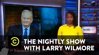 The Nightly Show - #HashItOut with Franchesca Ramsey - Bill O'Reilly Waters Down White House Slavery