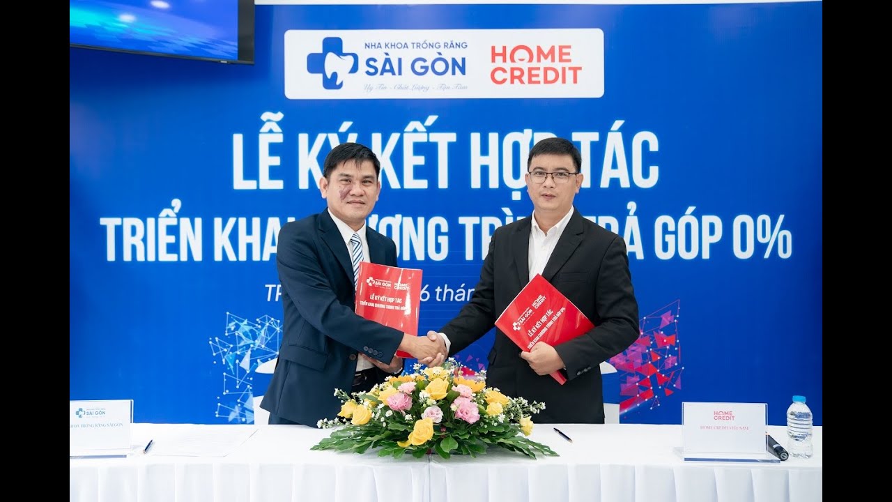 NHA KHOA TRỒNG RĂNG SÀI GÒN KÝ KẾT HỢP TÁC VỚI HOME CREDIT - TRIỂN KHAI CHƯƠNG TRÌNH TRẢ GÓP 0%