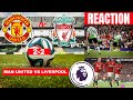 Manchester United vs Liverpool 2-2 Live Stream Premier League Football EPL Match Score Highlights