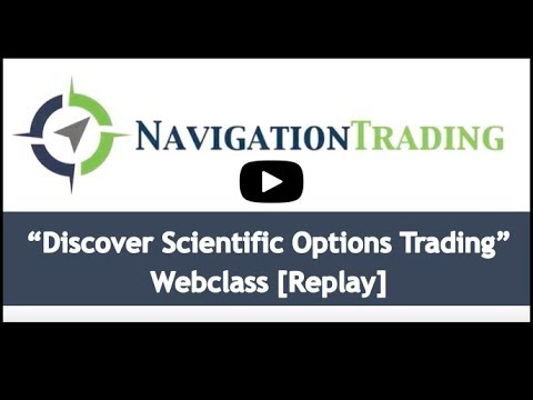 [Webclass Replay] "Discover Scientific Options Trading"
