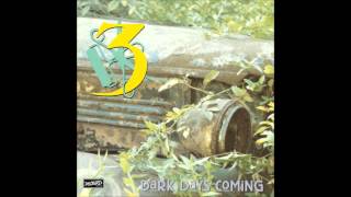 Three - Dark Days Coming (Dischord Records #33) (1989) (Full Album)