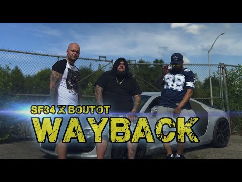 SF34 x BOUTOT - WAYBACK
