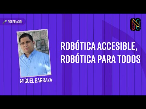 Robótica accesible, robótica para todos