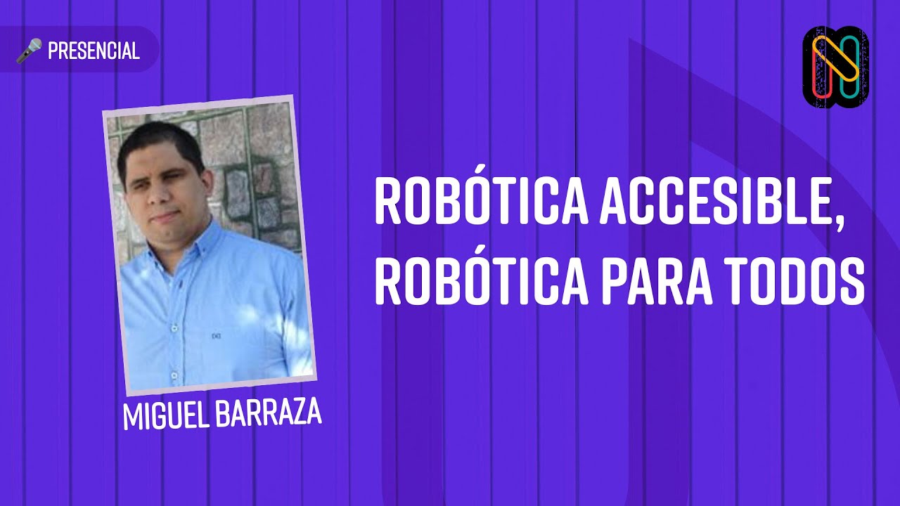 Robótica accesible, robótica para todos