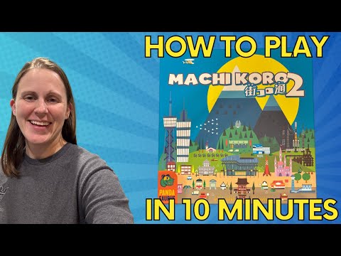 Machi Koro 2 How to play