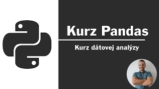 Kurz pandas | Kurz dátovej analýzy | Lekcia 8 | Dataframe Update