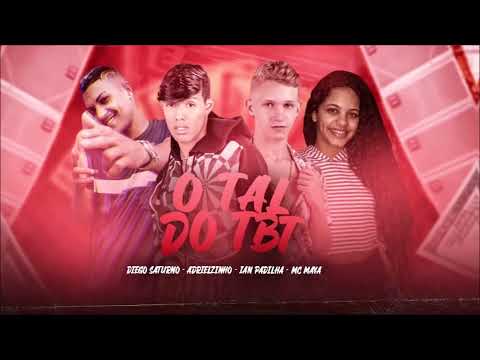 Ian Padilha Andrezinho ian Padilha mc Maya  o tal do tbt música novabb😍😈