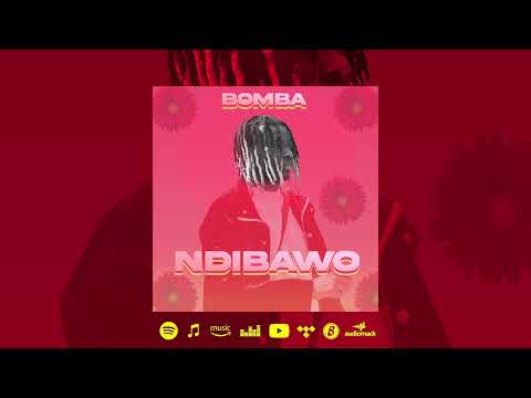 Ndibawo - Bomba (official audio)