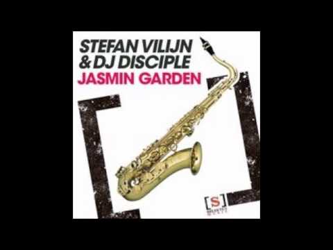 Stefan Vilijn - Jasmin Garden (Original Mix)