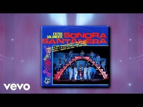 Sonora Santanera / Sonia Lopez - Por Una Cosa ((Cover Audio)(Video))