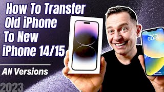 How to Transfer Everything from Old iPhone to New iPhone 14/15 (Free Official)