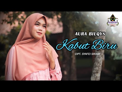 AURA BILQYS - KABUT BIRU (Cover Dangdut)