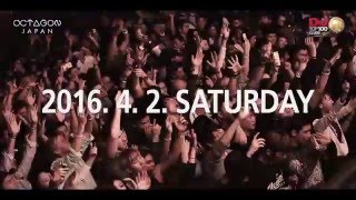 OCTAGON WORLD TOUR  AGEHA TOKYO JAPAN