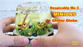 DIY Despicable Me 3 Minions Glittery Garden Globe
