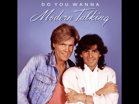 Modern Talking- Do You Wanna