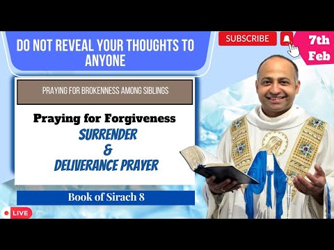Daily Surrender And Deliverance Prayer 7th February 2023