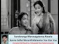 Sundaranga Maruvagalenoy Sangham Sonnasollai Maranthidalamo Penn P Suseela TS Bagavathi MS Rajeswari
