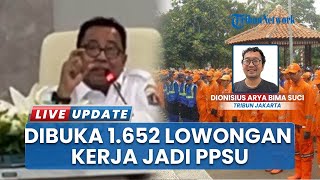 Pemprov DKI Jakarta Segera Rilis 1.652 Lowongan Kerja untuk PPSU! Kesempatan Warga Semakin Terbuka?
