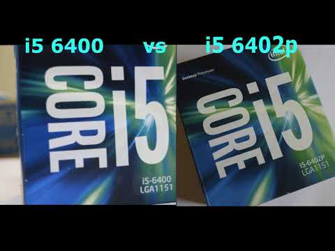 Intel Core i5 6402p vs i5 6400 , Which one to choose?  -  With benchmarks