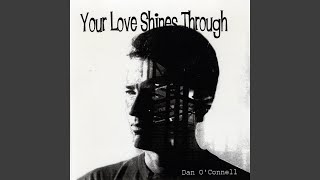 Your Love Shines Through
