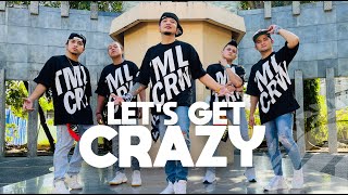 LET&#39;S GET CRAZY by Don Omar, Lil Jon | Zumba | TML Crew Jay Laurente