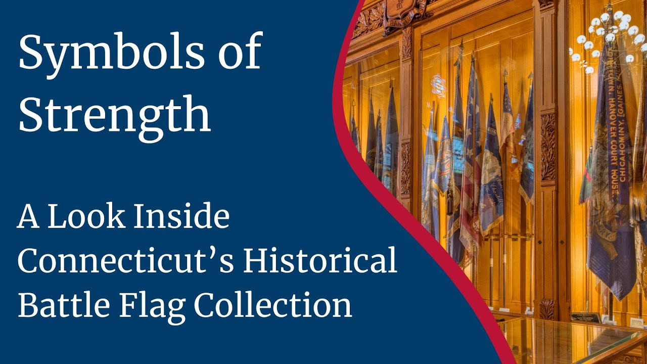 Symbols of Strength: A Look Inside Connecticut's Historical Battle Flag Collection