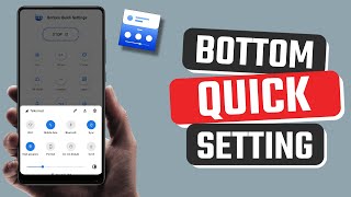 Download the video "Best Bottom Quick Setting App for Android"