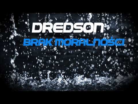 Dredson-Brak Moralności