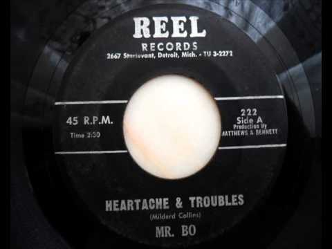 Mr Bo - Heartache & troubles