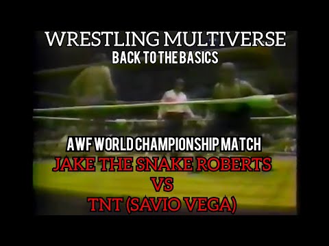 BACK TO THE BASICS:TNT(SAVIO VEGA) vs JAKE THE SNAKE ROBERTS AWF WORLD CHAMPIONSHIP MATCH