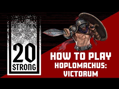 How to Play 20 Strong: Hoplomachus: Victorum