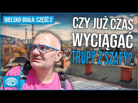 Bielsko-Biała: the most interesting city in Poland - two worlds