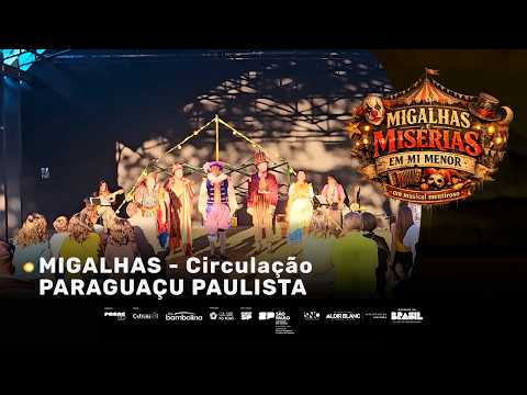 MIGALHAS E MISÉRIAS EM MI MENOR | PARAGUAÇU PAULISTA | Circulação