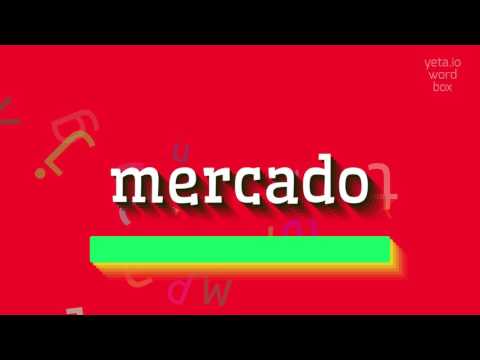 How to say "mercado"! (High Quality Voices)
