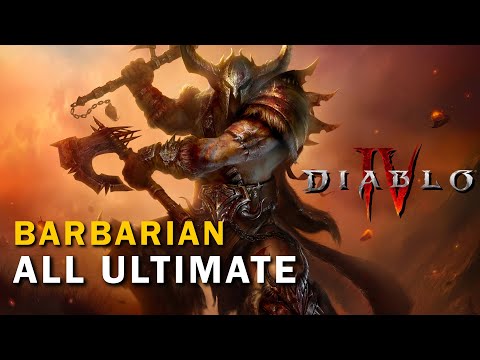 DIABLO 4 BARBARIAN ALL ULTIMATE