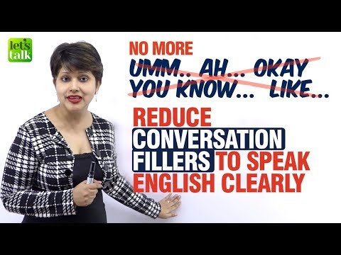 8 Tips To Speak English Clearly & Fluently | Reduce Conversation Fillers |Speak English Confidently