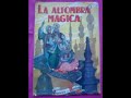 La Alfombra Mágica Cuento Original Y Tradicional