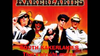south kakerlakies - that's alright mama.wmv