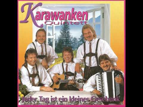 Karawanken Quintett - Jetzt gehts erst Richtig los