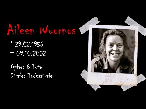Menschliche Abgründe: Die Serienmörderin Aileen Wuornos