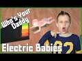 Electric Babies / Who's Your Daddy / Ronald vs Karina