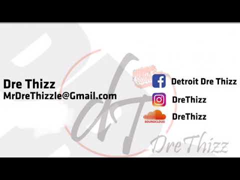 Dre Thizz - Movin (Prod By Jose the Plug)