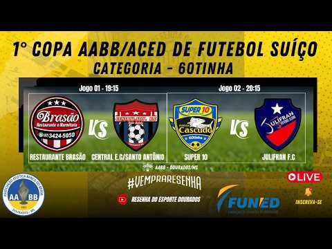 1° COPA AABB/ACED DE FUTEBOL SUIÇO - CATEGORIA 60TINHA - 1° RODADA