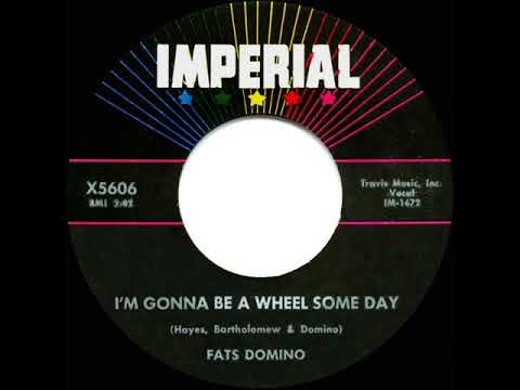 1959 HITS ARCHIVE: I’m Gonna Be A Wheel Some Day - Fats Domino