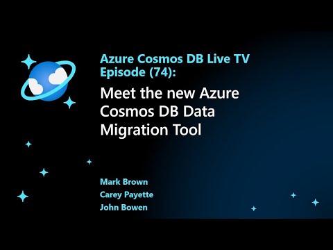 Meet the new Azure Cosmos DB Data Migration Tool - Ep 74