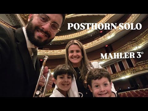 POSTHORN SOLO - MAHLER 3° - DANIEL LEAL TRUMPET