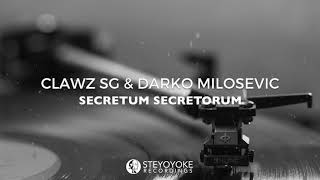 Clawz SG & Darko Milosevic - Secretum Secretorum (Original Mix) [VINYL ONLY]