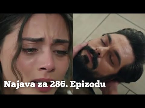 Najava za 286. Epizodu ( vaša jetra je kao tempirana bomba) Emanet - Fatalna Ljubav