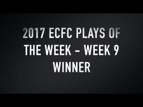 2017 ECFC Plays of the Week - Week 9 Winner