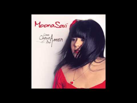 O Amor E Você - Moona Saví